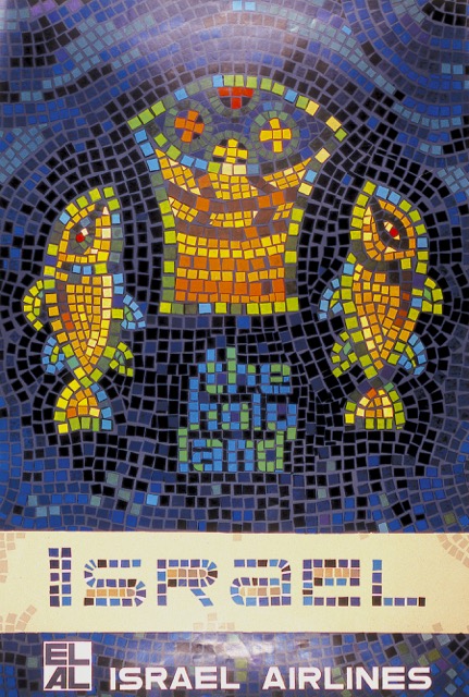 EL AL’s posters include many appealing to Christian travelers, such as this one depicting a portion of the Byzantine church mosaic floor at Taghba in the Galilee, the traditional site of the miracle of the loaves and fishes. Designed by Shmuel Grundman, 1960s. (David Tartakover collection) 