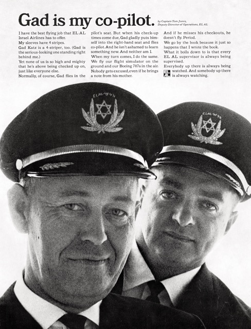 Welshman Tom Jones, one of EL AL’s early captains and later chief of flight operations, and native Israeli Capt. Gad Katz (pronounced ‘god’), appear in another historically famous 1960s EL AL ad. (MG)